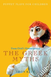 The Greek Myths libro in lingua di Katz Leon