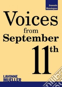 Voices from September 11th libro in lingua di Mueller Lavonne