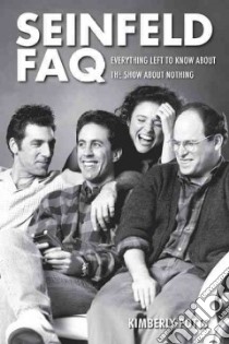 Seinfeld Faq libro in lingua di Nigro Nicholas