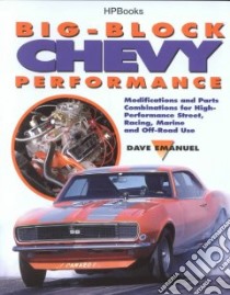 Big-Block Chevy Performance libro in lingua di Emanuel Dave