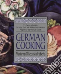 German Cooking libro in lingua di Heberle Marianna Olszewska