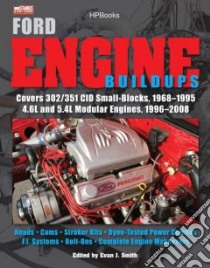 Ford Engine Buildups libro in lingua di Smith Evan J. (EDT)