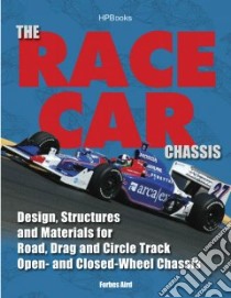 The Race Car Chassis libro in lingua di Aird Forbes