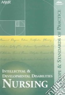 Intellectual And Developmental Disabilities Nursing libro in lingua di Not Available (NA)