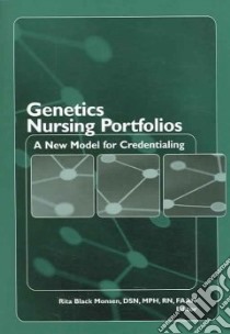 Genetics Nursing Portfolios libro in lingua di Monsen Rita Black (EDT)