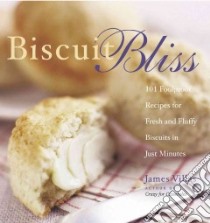 Biscuit Bliss libro in lingua di Villas James