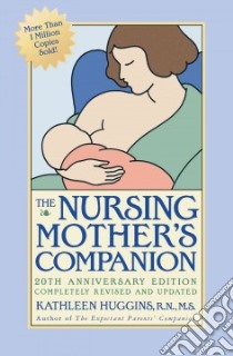 The Nursing Mother's Companion libro in lingua di Huggins Kathleen, Lawrence Ruth A. (FRW)