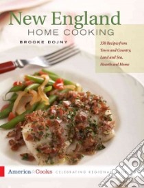 New England Home Cooking libro in lingua di Dojny Brooke, MacDonald John (ILT)