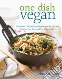 One-Dish Vegan libro in lingua di Robertson Robin