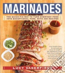 Marinades libro in lingua di Vaserfirer Lucy