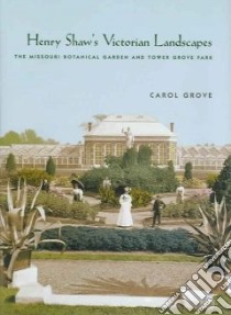 Henry Shaw's Victorian Landscapes libro in lingua di Grove Carol