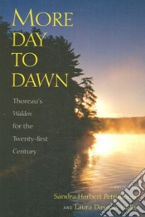 More Day to Dawn libro in lingua di Petrulionis Sandra Harbert (EDT), Walls Laura Dassow (EDT)