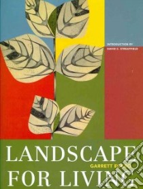 Landscape For Living libro in lingua di Eckbo Garrett, Streatfield David C. (INT)