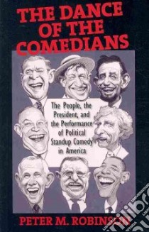 The Dance of the Comedians libro in lingua di Robinson Peter M.