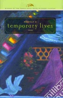 Temporary Lives and Other Stories libro in lingua di Ramola D.