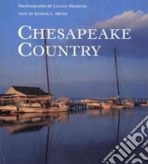 Chesapeake Country libro in lingua di Niemeyer Lucian