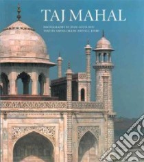 Taj Mahal libro in lingua di Okada Amina, Joshi Mohan C., Nou Jean-Louis (PHT)