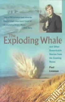 The Exploding Whale libro in lingua di Linnman Paul, Brazil Doug (PHT), Brazil Doug