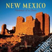 New Mexico Portrait of a State libro in lingua di Muench David (PHT)