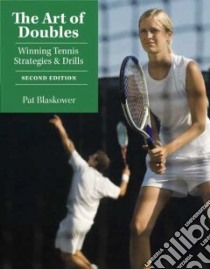 The Art of Doubles libro in lingua di Blaskower Pat