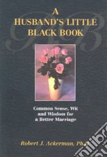 A Husbands Little Black Book libro in lingua di Ackerman Robert J.