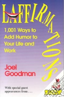 Laffirmations libro in lingua di Goodman Joel