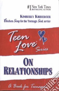 On Relationships libro in lingua di Kirberger Kimberly