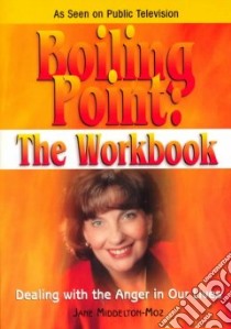 Boiling Point the Workbook libro in lingua di Middelton-Moz Jane