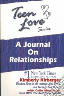 Teen Love libro in lingua di Kirberger Kimberly