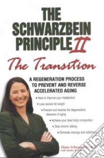 The Schwarzbein Principle II libro in lingua di Schwarzbein Diana, Brown Marilyn
