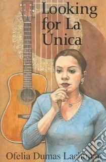 Looking For La Unica libro in lingua di Lachtman Ofelia Dumas