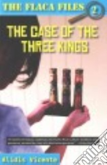 The Case of the Three Kings / El caso de los reyes magos libro in lingua di Vicente Alidis