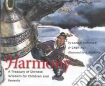 Harmony libro in lingua di Conover Sarah, Hui Chen, Ruoxiao Ji (ILT)