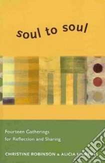 Soul to Soul libro in lingua di Christine Robinson
