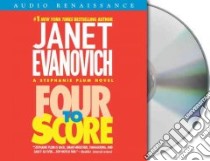 Four to Score (CD Audiobook) libro in lingua di Evanovich Janet, Mazar Debi (NRT)