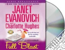 Full Blast (CD Audiobook) libro in lingua di Evanovich Janet, Hughes Charlotte, King Lorelei (NRT)