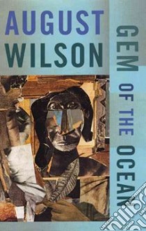 Gem of the Ocean libro in lingua di Wilson August