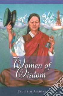 Women of Wisdom libro in lingua di Allione Tsultrim (EDT)