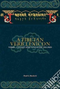 Tibetan Verb Lexicon libro in lingua di Hackett Paul G.