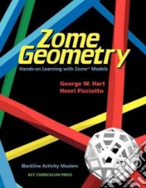 Zome Geometry libro in lingua di Hart George W., Picciotto Henri