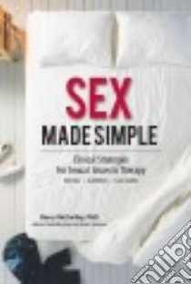 Sex Made Simple libro in lingua di McCarthy Barry Ph.D., Whittlesey Marietta (EDT)