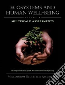 Ecosystems and Human Well-Being libro in lingua di Capistrano Doris (EDT), K. Cristian Samper (EDT), Lee Marcus J. (EDT), Raudsepp-Hearne Ciara (EDT)