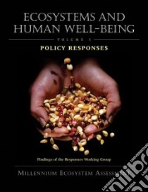 Ecosystems And Human Well-being libro in lingua di Chopra Kanchan (EDT), Leemans Rik (EDT), Kumar Pushpam (DRT), Simons Henk (EDT)