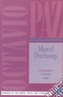 Marcel Duchamp libro in lingua di Paz Octavio