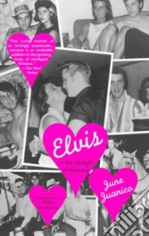 Elvis libro in lingua di Juanico June
