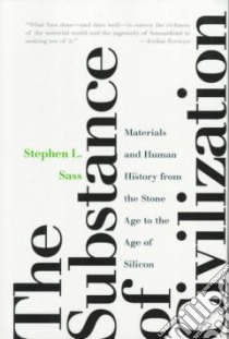 The Substance of Civilization libro in lingua di Sass Stephen L.