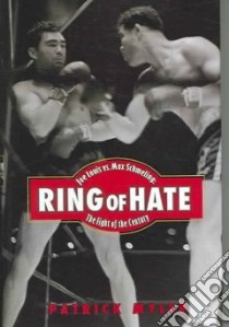 Ring Of Hate libro in lingua di Myler Patrick