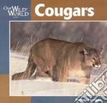 Cougars libro in lingua di Corrigan Patricia, McGee John F. (ILT)