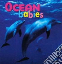 Ocean Babies libro in lingua di McCurry Kristen, Jackson Aimee
