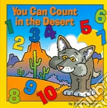 You Can Count In The Desert libro in lingua di Brooks David